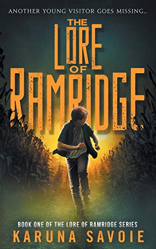 Imagen de archivo de The Lore of Ramridge: Book One of The Lore of Ramridge Series a la venta por ThriftBooks-Dallas