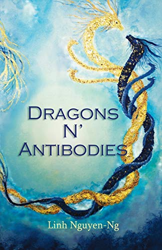 Imagen de archivo de Dragons N' Antibodies a la venta por Lucky's Textbooks