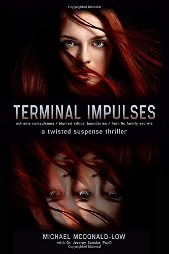 Beispielbild fr TERMINAL IMPULSES: a twisted suspense thriller. zum Verkauf von Revaluation Books