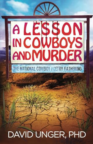 Stock image for A Lesson in Cowboys and Murder (A Lesson in Series) for sale by Irish Booksellers