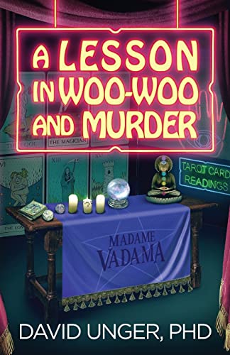 Stock image for A Lesson in Woo-Woo and Murder for sale by ThriftBooks-Dallas