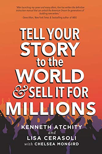 Stock image for Tell Your Story to the World & Sell It for Millions for sale by SecondSale