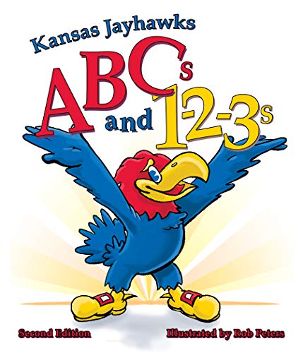 9781732344792: Kansas Jayhawks ABCs and 1-2-3s Second Edition