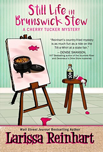 Stock image for Still Life in Brunswick Stew (Cherry Tucker Mystery) for sale by California Books