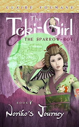 Stock image for Noriko's Journey: The Toki-Girl and the Sparrow-Boy, Book 5 for sale by Lucky's Textbooks