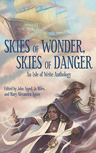 Stock image for Skies of Wonder, Skies of Danger: An Isle of Write Anthology for sale by Lucky's Textbooks