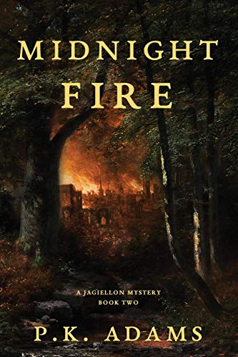 9781732361171: Midnight Fire: 2 (A Jagiellon Mystery)