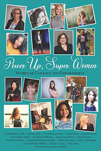 Imagen de archivo de Power Up, Super Women: Stories of Courage and Empowerment a la venta por BooksRun