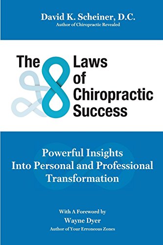 Immagine stock per The 8 Laws of Chiropractic Success: Powerful Insights Into Personal and Professional Transformation