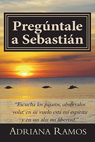 Stock image for Preguntale a Sebastian for sale by THE SAINT BOOKSTORE