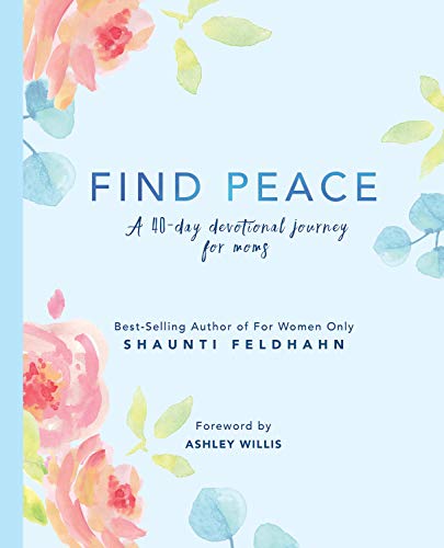 Beispielbild fr Find Peace: A 40-day Devotional Journey For Moms zum Verkauf von HPB Inc.