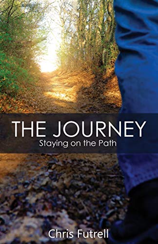 Imagen de archivo de The Journey: Staying on the Path a la venta por WorldofBooks