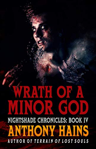 Stock image for Wrath of a Minor God (Nightshade Chronicles) for sale by Lucky's Textbooks