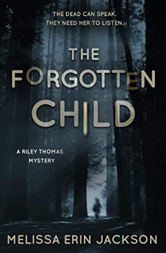 Stock image for The Forgotten Child (A Riley Thomas Mystery) for sale by SecondSale