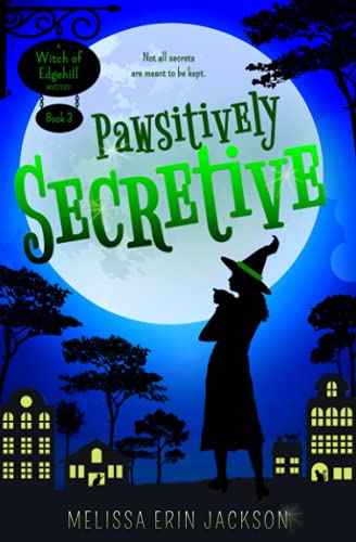 Stock image for Pawsitively Secretive (A Witch of Edgehill Mystery) for sale by SecondSale