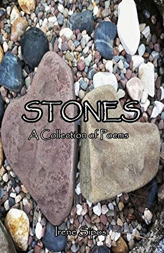 Stock image for Stones: A Collection of Poems for sale by Big River Books