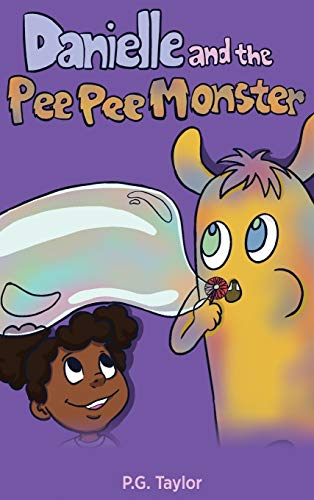 Beispielbild fr Danielle and the Pee Pee Monster (1) zum Verkauf von Books From California