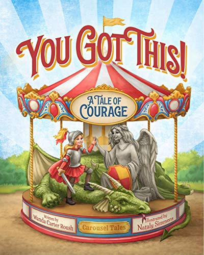 Stock image for You Got This - A Tale of Courage for sale by ThriftBooks-Dallas