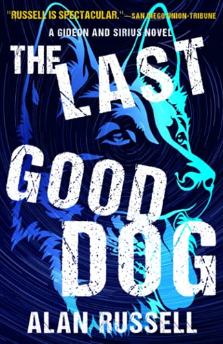 Stock image for The Last Good Dog for sale by Goodwill Books