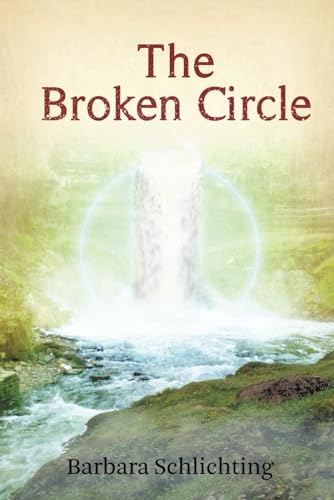 Stock image for The Broken Circle for sale by HPB-Red