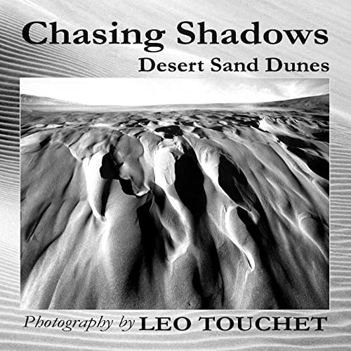 Stock image for Chasing Shadows - Desert Sand Dunes for sale by PBShop.store US