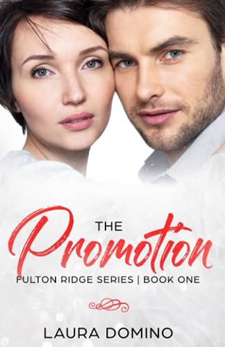 Stock image for The Promotion (Fulton Ridge Series) for sale by Revaluation Books