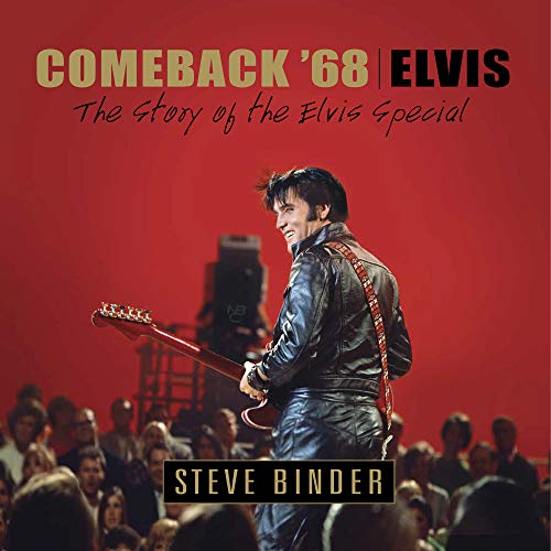 Stock image for Comeback '68 / Elvis: The Story of the Elvis Special for sale by Books of the Smoky Mountains