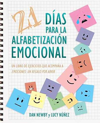 Beispielbild fr 21 D�as para la Alfabetizaci�n Emocional: Un Libro de Ejercicios Que Acompa�a a Emociones: un Regalo Por Abrir (Spanish Edition) zum Verkauf von Russell Books