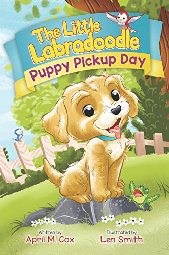 Beispielbild fr Puppy Pickup Day (The Little Labradoodle) zum Verkauf von GoldBooks