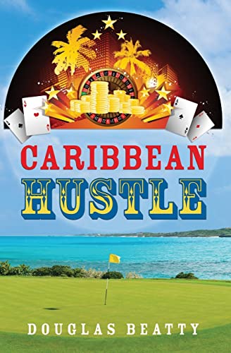 9781732456730: Caribbean Hustle
