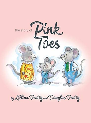 Stock image for The Story of Pink Toes for sale by Books From California