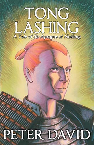 Imagen de archivo de Tong Lashing: Sir Apropos of Nothing, Book 3 a la venta por ThriftBooks-Dallas