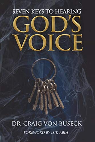 Stock image for Seven Keys to Hearing God's Voice for sale by GF Books, Inc.