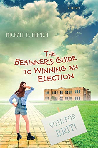 Beispielbild fr The Beginner's Guide to Winning an Election zum Verkauf von Books From California