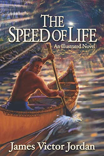 Stock image for The Speed of Life: An Illustrated Novel for sale by SecondSale