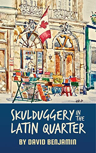 Imagen de archivo de Skulduggery in the Latin Quarter a la venta por suffolkbooks
