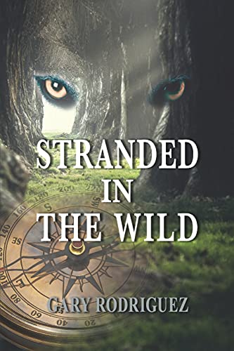 Stock image for Stranded in the Wild for sale by Better World Books: West