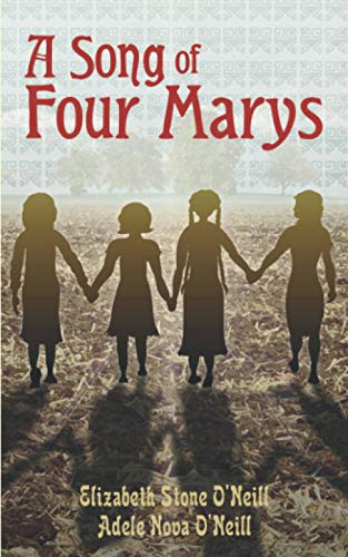 Beispielbild fr A Song of Four Marys zum Verkauf von ThriftBooks-Atlanta
