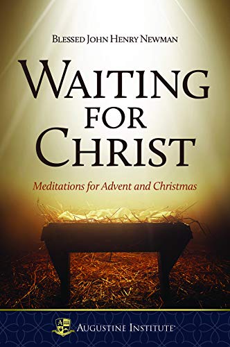 Beispielbild fr Waiting for Christ : Meditations for Advent and Christmas zum Verkauf von Better World Books