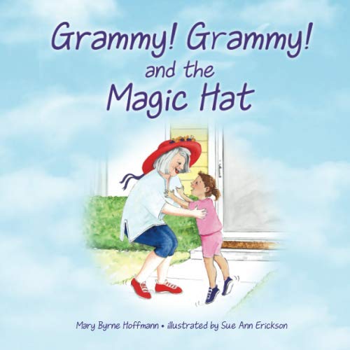 Stock image for Grammy! Grammy! and the Magic Hat for sale by SecondSale