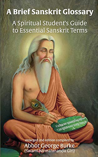 Stock image for A Brief Sanskrit Glossary: A Spiritual Student's Guide to Essential Sanskrit Terms for sale by Save With Sam