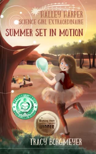 Stock image for Halley Harper, Science Girl Extraordinaire: Summer Set in Motion for sale by ThriftBooks-Atlanta