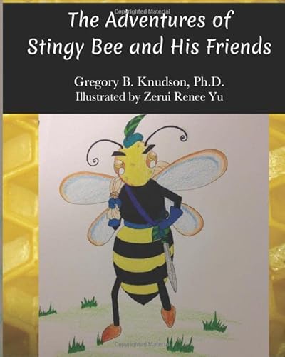 Stock image for The Adventures of Stingy Bee and His Friends for sale by Revaluation Books