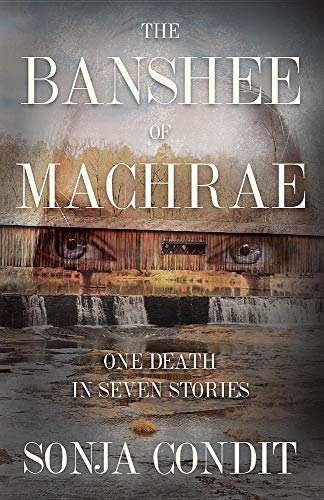 Imagen de archivo de The Banshee of Machrae: One Death in Seven Stories a la venta por Bibliomadness