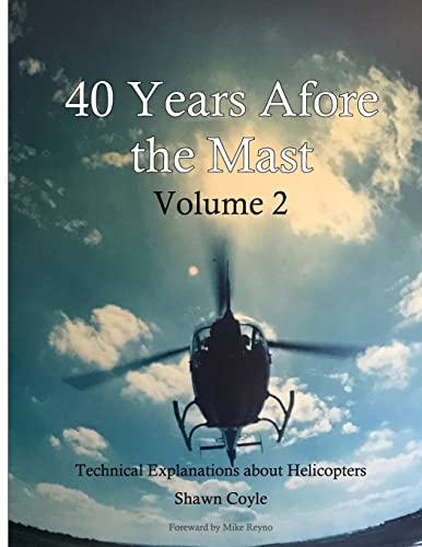 Beispielbild fr 40 years Afore the Mast Volume 2 zum Verkauf von GreatBookPrices