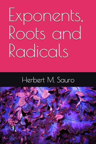 Beispielbild fr Exponents, Roots and Radicals zum Verkauf von GF Books, Inc.