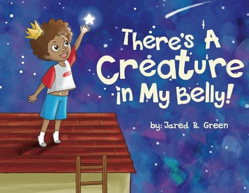 Stock image for There's a Creature in My Belly!: Volume 1 for sale by ThriftBooks-Atlanta