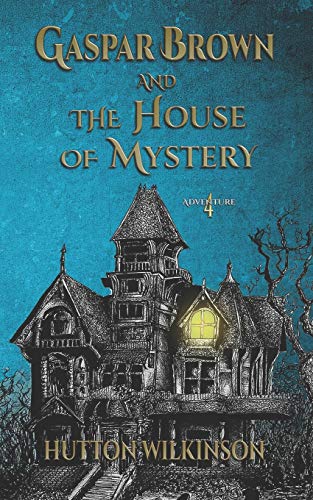 Imagen de archivo de Gaspar Brown and the House of Mystery a la venta por Red's Corner LLC