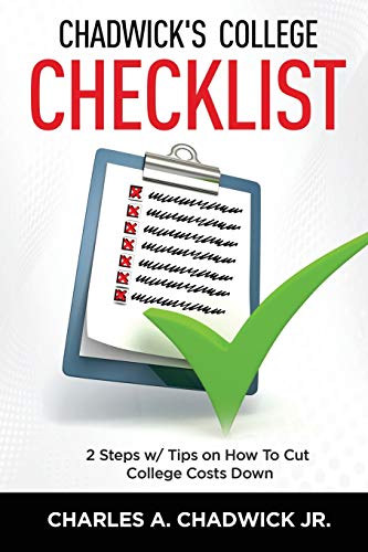 Beispielbild fr Chadwick's College Checklist 2 Steps w/Tips on How To Cut College Costs zum Verkauf von Books Unplugged