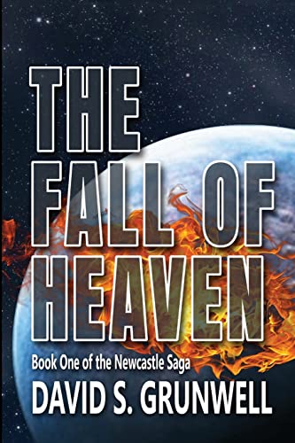 Stock image for The Fall of Heaven (The Newcastle Saga) for sale by HPB-Red